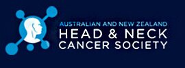 Australia and New Zealand Head and Neck Cancer Society